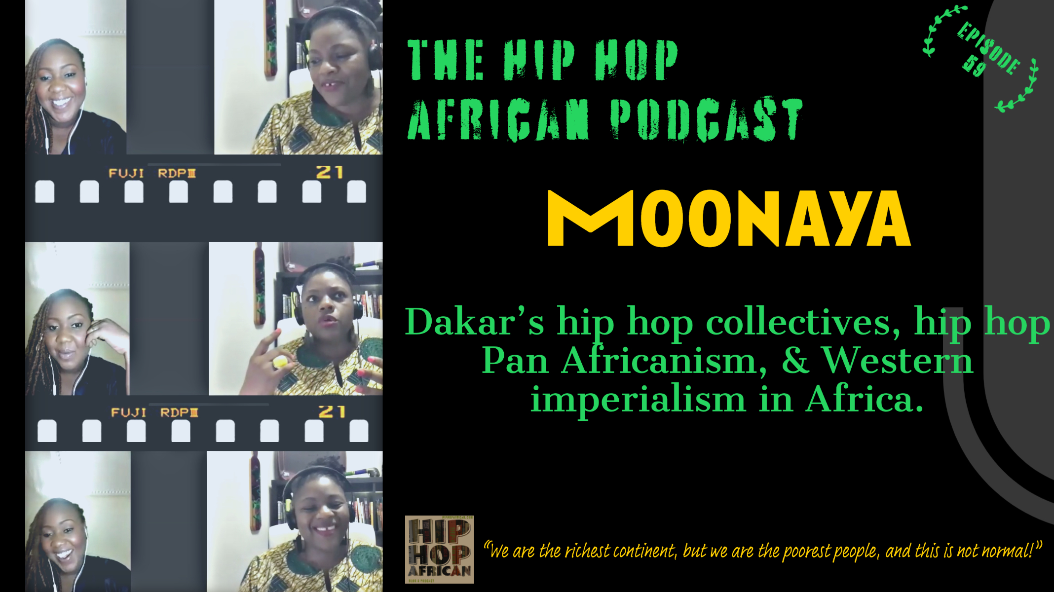 HHAP EPISODE 59: Moonaya on Dakar’s hip hop collectives, hip hop Pan Africanism, & Western imperialism in Africa.