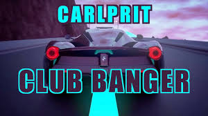 “Club Banger” –Curated by Carlprit