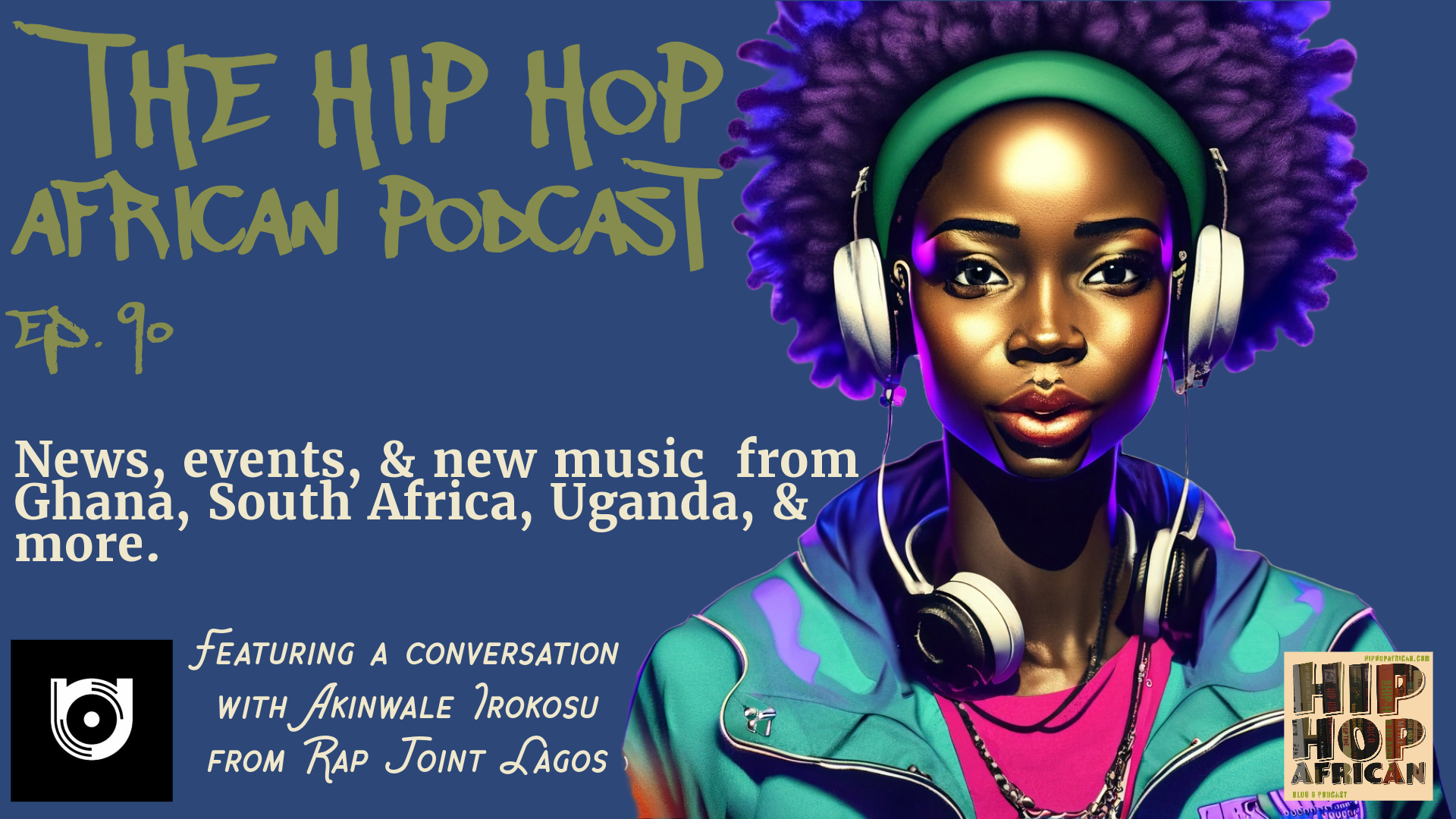 HHAP 90: News, Events, and Rap Joint Lagos